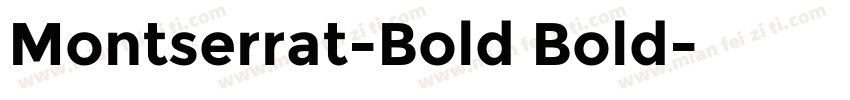Montserrat-Bold Bold字体转换